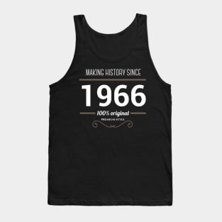 Making history since 1966 Tank Top